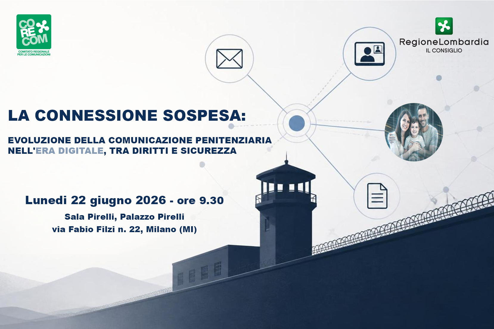 CONVEGNO “LA CONNESSIONE SOSPESA - EVOLUZIONE DELLA COMUNICAZIONE PENITENZIARIA NELL'ERA DIGITALE, TRA DIRITTI E SICUREZZA”: UN CONFRONTO SU DIGITALE, DIRITTI E SICUREZZA NEGLI ISTITUTI DI PENA